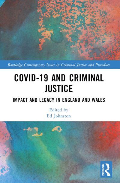 COVID-19 and Criminal Justice