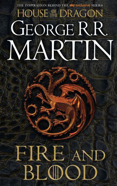 Fire &#38; Blood