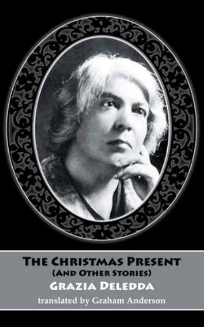 The Christmas Present (and Other Stories)