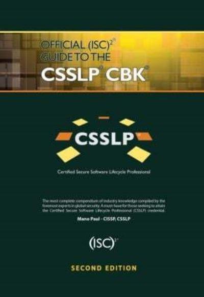 Official (ISC)² Guide To the CSSLP CBK