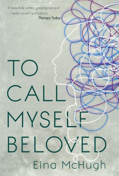 To Call Myself Beloved