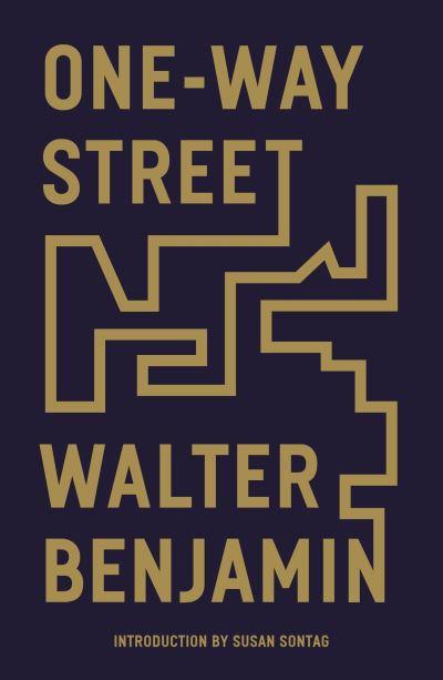 One-Way Street and Other Writings