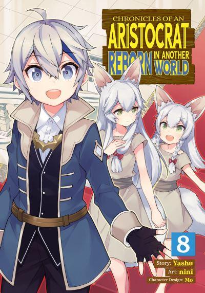 Chronicles of an Aristocrat Reborn in Another World (Manga)