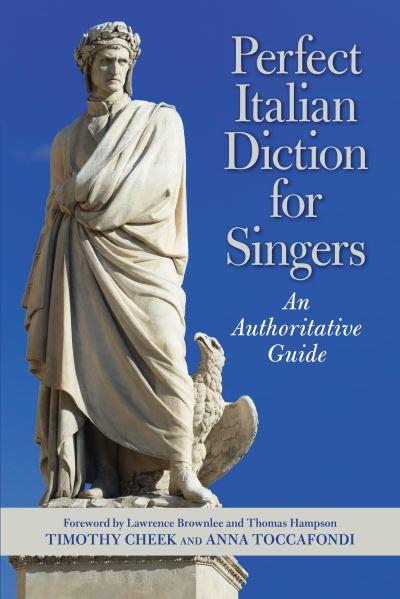 Perfect Italian Diction For Singers