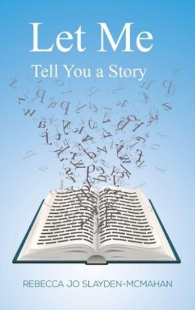 Let Me Tell You a Story