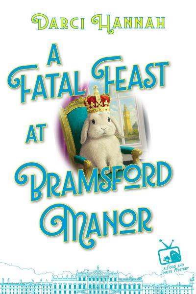 Fatal Feast At Bramsford Manor, A
