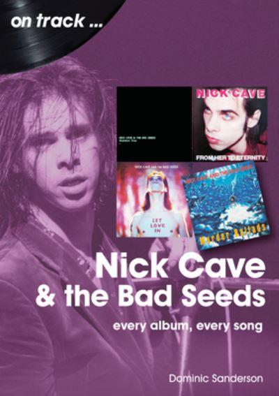 Nick Cave and the Bad Seeds