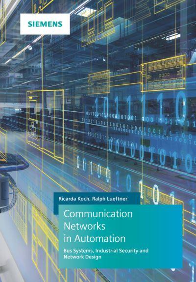 Communication Networks in Automation