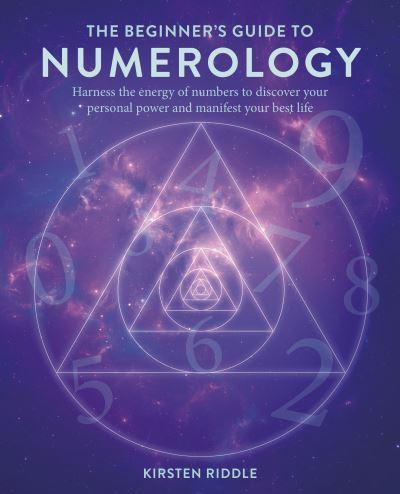 The Beginner's Guide To Numerology