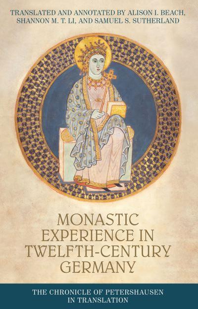 Monastic Experience in Twelfth-Century Germany