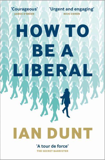 How To Be a Liberal