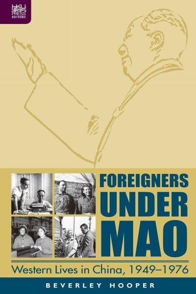 Foreigners Under Mao