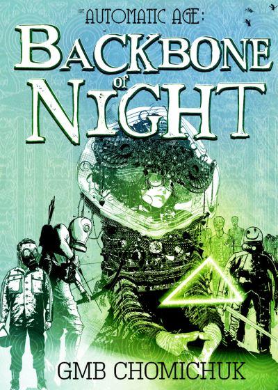 The Backbone of Night