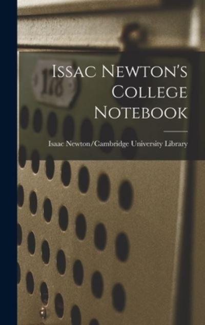 Issac Newton's College Notebook