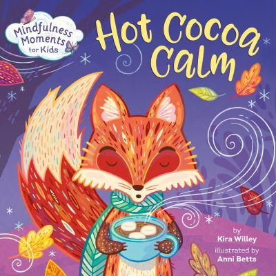 Hot Cocoa Calm