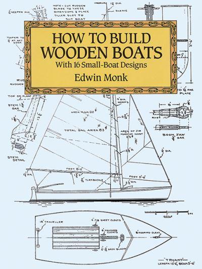 How To Build Wooden Boats
