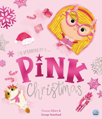 I'm Dreaming of a...Pink Christmas