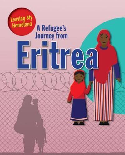 A Refugee's Journey From Eritrea