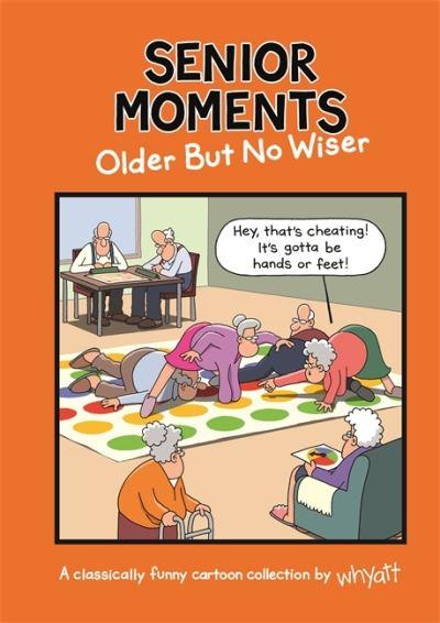 Senior Moments