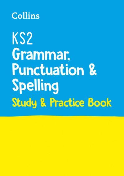 KS2 Grammar, Punctuation and Spelling SATs Study and Practic