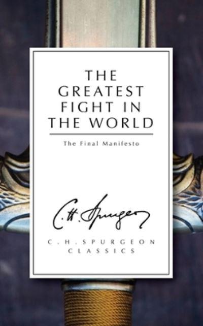 The Greatest Fight in the World
