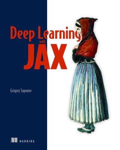 Deep Learning With Jax