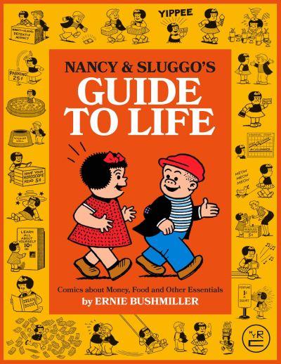 Nancy & Sluggo's Guide To Life