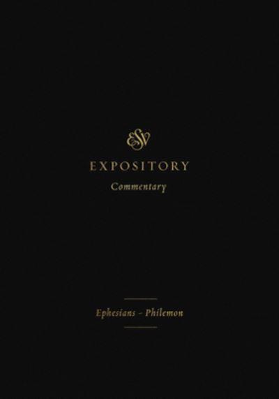 ESV Expository Commentary