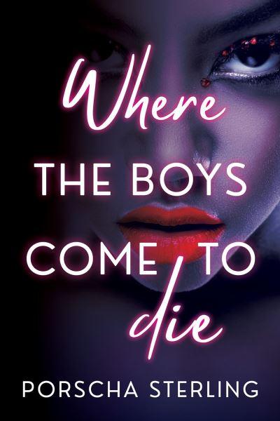 Where the Boys Come To Die