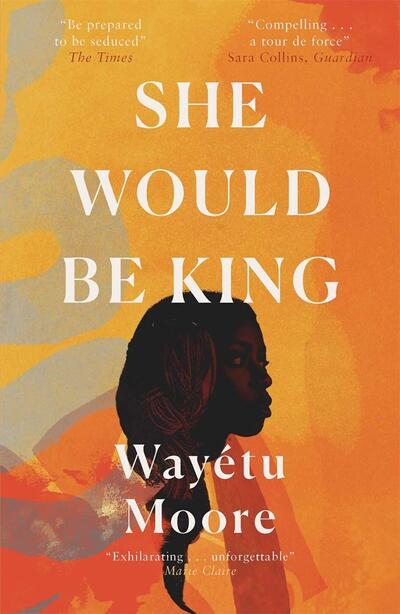 She Would Be King