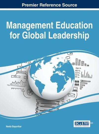 Management Education For Global Leadership