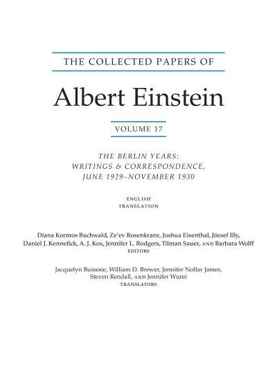 The Collected Papers of Albert Einstein. Volume 17 The Berlin Years - Writings and Correspondence, June 1929-November 1930