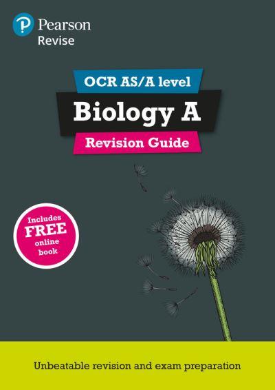 Revise OCR AS/A Level Biology Revision Guide