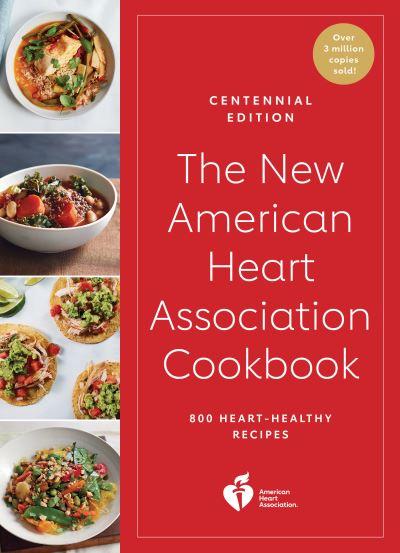 The New American Heart Association Cookbook