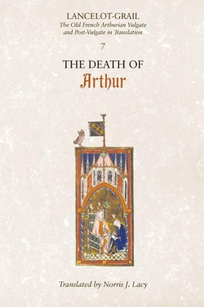 Lancelot-Grail Volume 7 The Death of Arthur