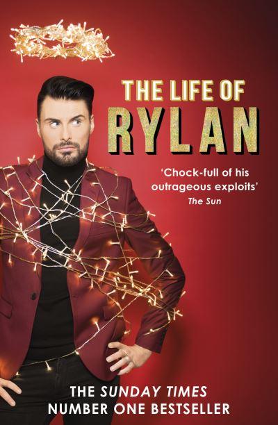 The Life of Rylan