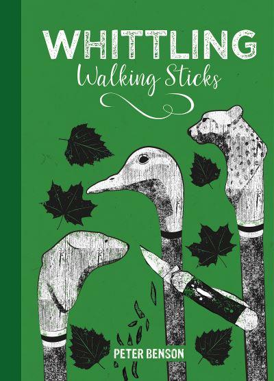 Whittling Walking Sticks