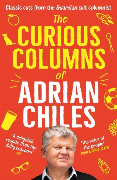 The Curious Columns of Adrian Chiles