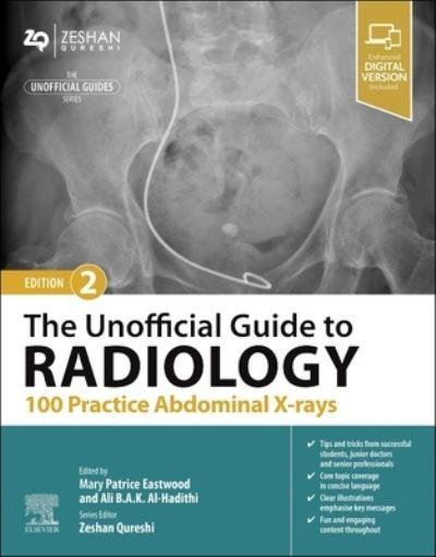 The Unofficial Guide To Radiology. 100 Practice Abdominal X-