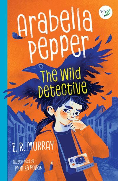 Arabella Pepper, the Wild Detective