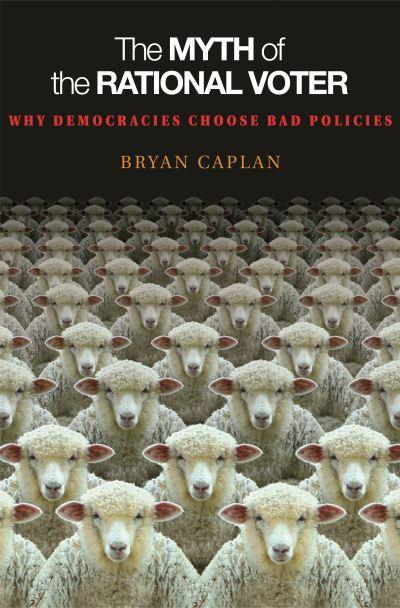 The Myth of the Rational Voter