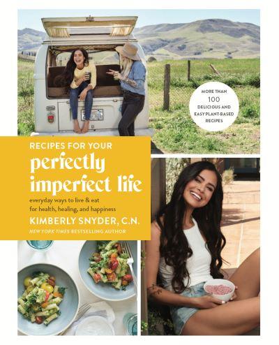 Recipes For a Perfectly Imperfect Life