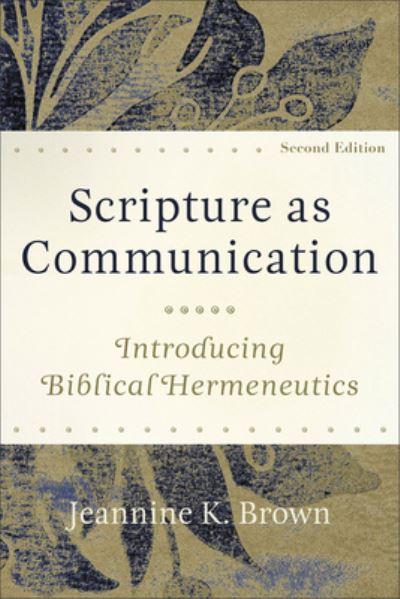 Scripture As Communication