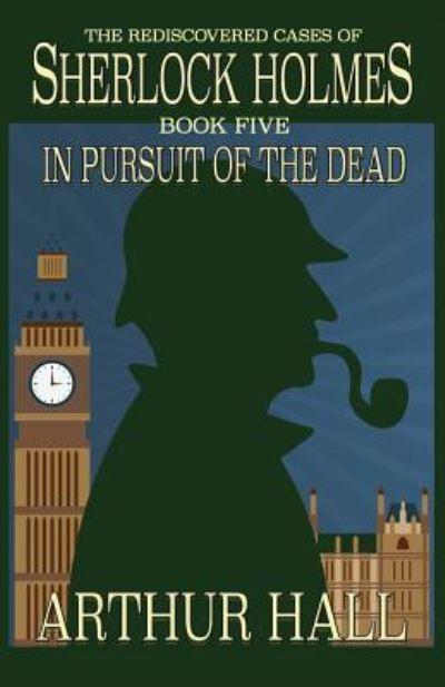 In Pursuit of the Dead
