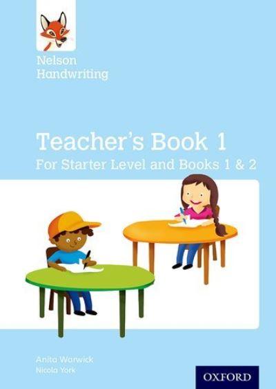 Nelson Handwriting. Teacher's Book For Starter, Book 1 and B