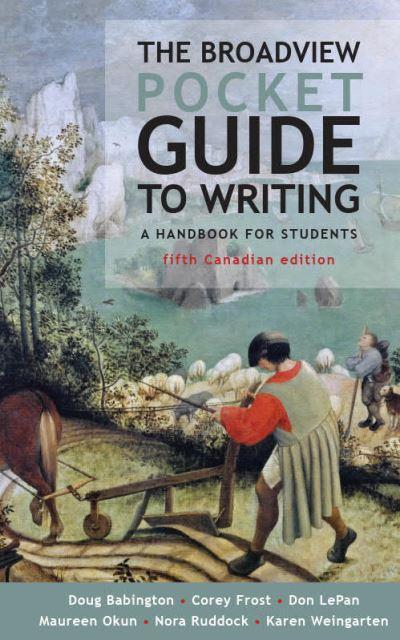 The Broadview Pocket Guide To Writing