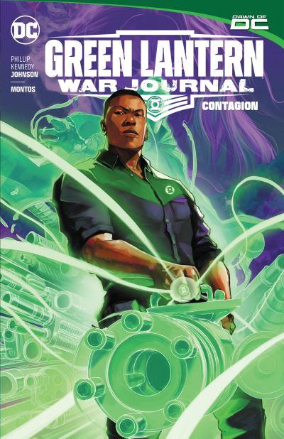 Green Lantern: War Journal. Vol. 1 Contagion