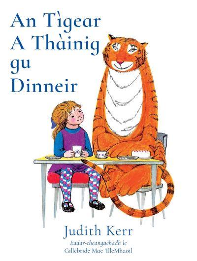 An Tígear a Thàinig Gu Dinneir