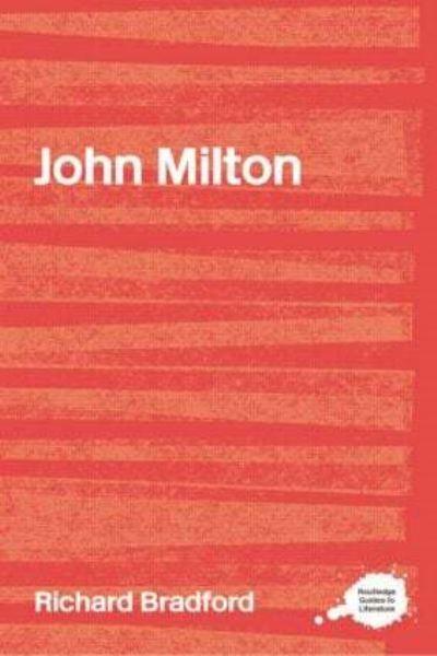 The Complete Critical Guide To John Milton