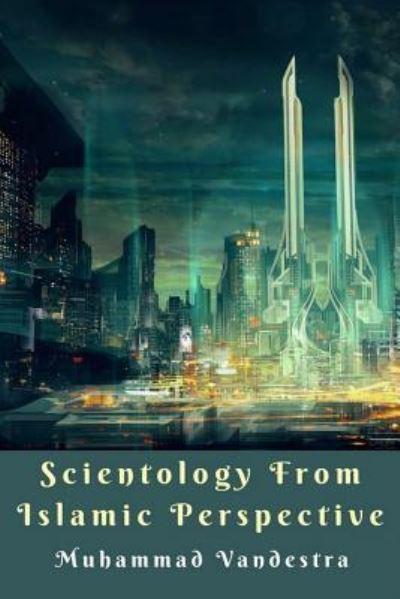 Scientology From Islamic Perspective